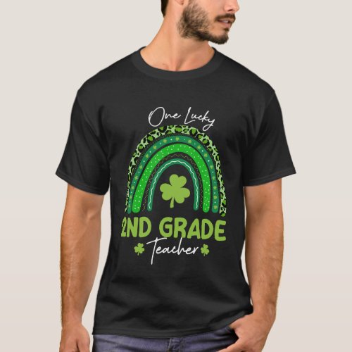 One Lucky 2nd Grade Teacher Rainbow St Patricks Da T_Shirt