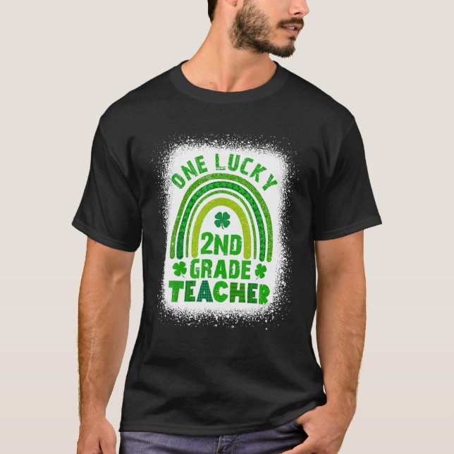 One Lucky 2Nd Grade Teacher St Patricks Day T-Shirt (Front)