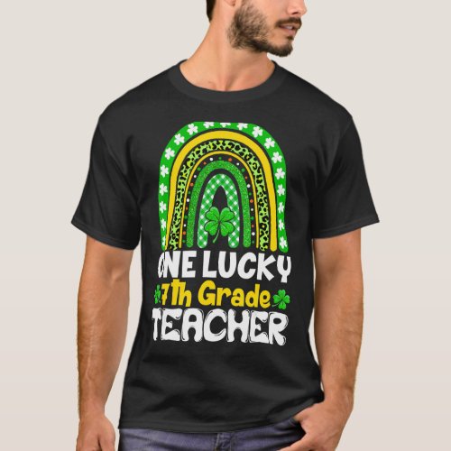 One Lucky 7th Grade Teacher Funny St Patricks Day  T_Shirt
