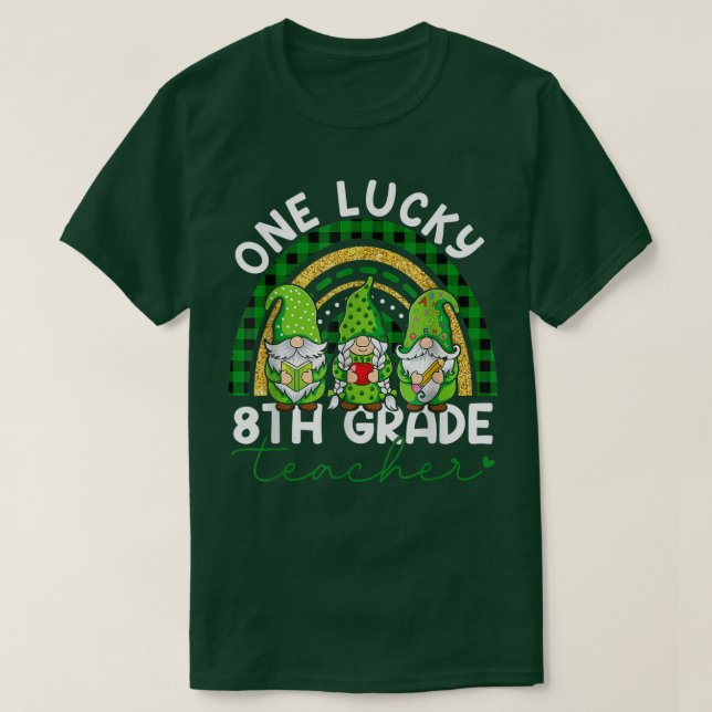 One Lucky 8th Grade Teacher Gnomes St Patricks Rai T-Shirt (Design Front)