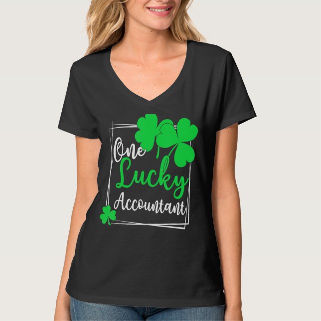 One Lucky Accountant Tee  Accountant St Patrick's  (Front)