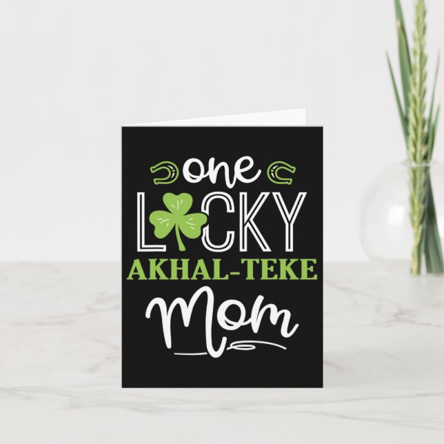 One Lucky Akhal-teke Horse Mom Irish Horseback Rid Card (Front)