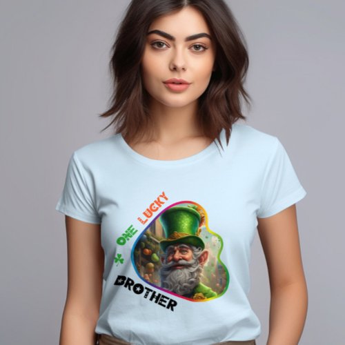 One Lucky Brother _ Irish Traditions T_Shirt