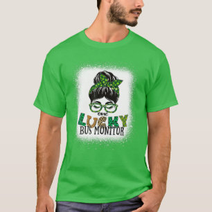 One Lucky Bus Monitor Bleached Messy Bun St Patric T-Shirt