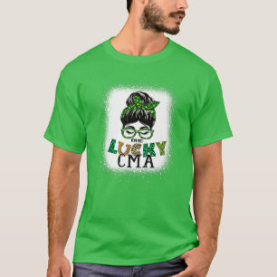 One Lucky CMA Certified Medical Assistant St Patri T-Shirt