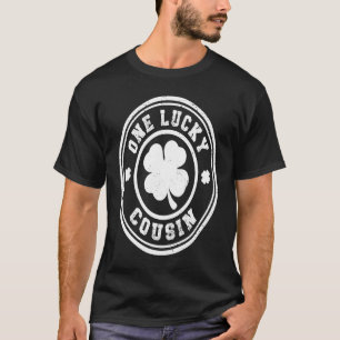 One Lucky Cousin St Patricks Day T-Shirt