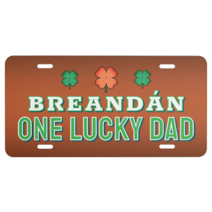 One Lucky Dad   Irish Father ORANGE License Plate