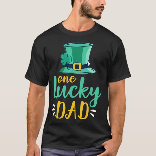One Lucky Dad Leprechaun Hat Happy Saint Patricks  T_Shirt
