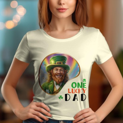 One Lucky Dad _ Leprechaun Legends T_Shirt
