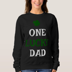 One Lucky Dad St Patrick's Day Shamrock Daddy Me Sweatshirt