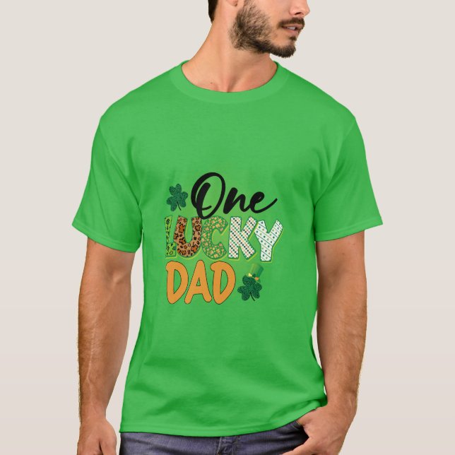 One Lucky Dad T-Shirt (Front)