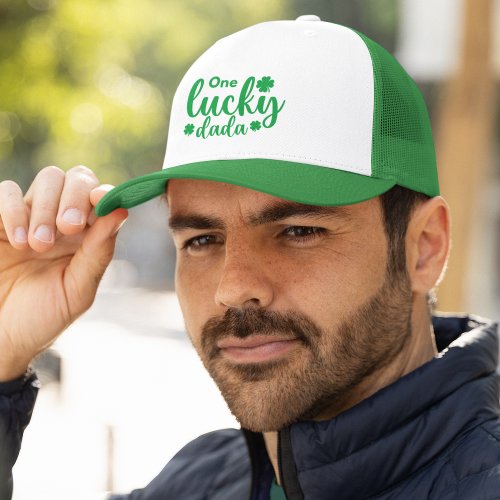 One Lucky Dada Funny St Patrick Day Trucker Hat