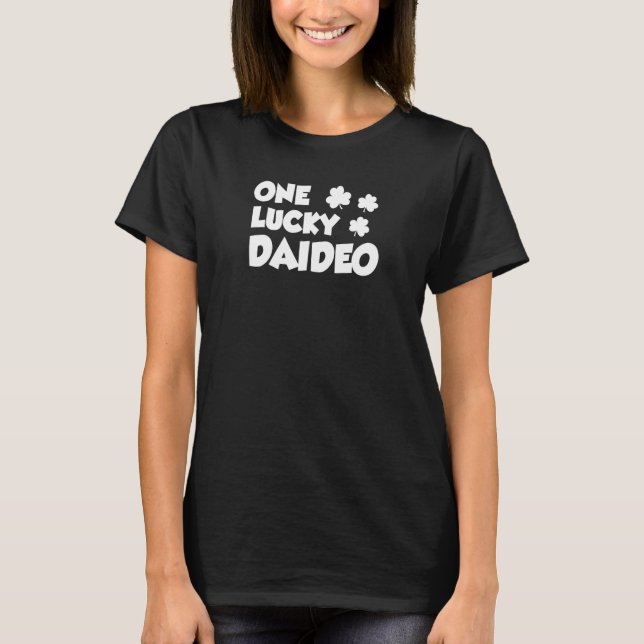 One Lucky Daideo Irish Grandfather Shamrock St Pat T-Shirt (Front)