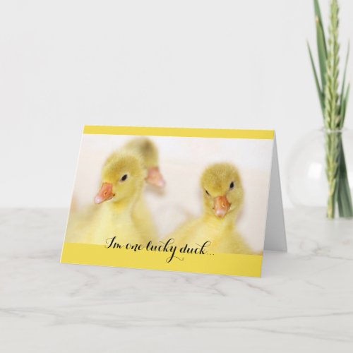 One Lucky Duck Thinking of you Card