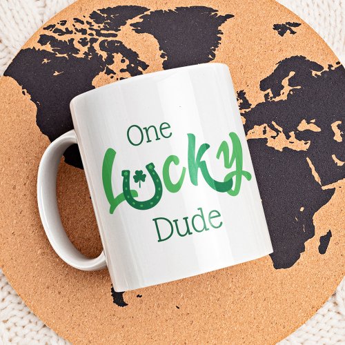 One Lucky Dude  Customizable St Patricks Day Coffee Mug