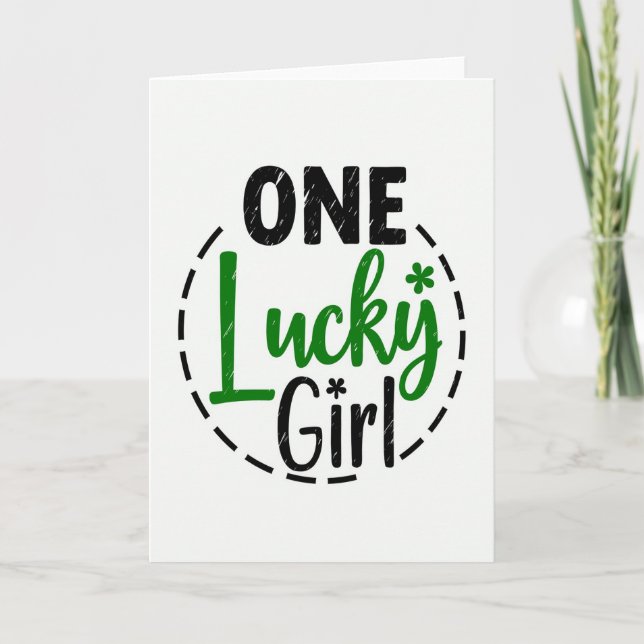 One Lucky Girl Card (Front)