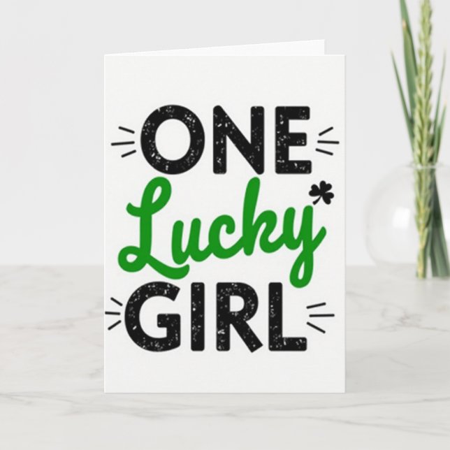 One Lucky Girl Happy Occasion Card (Front)