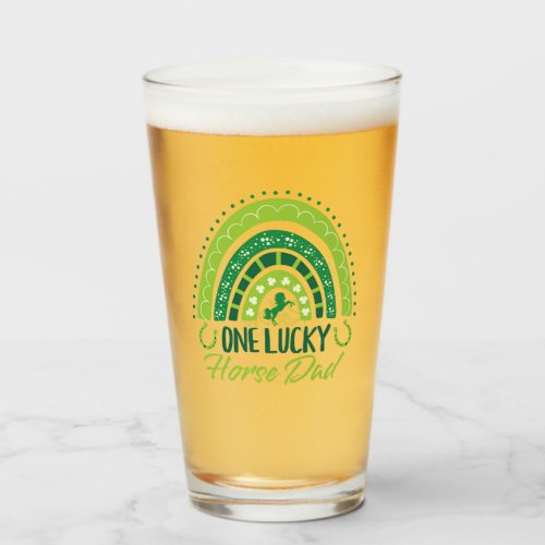 One Lucky Horse Dad Equestrian St Patricks Day Glass