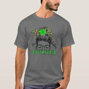 One Lucky Housekeeper - St Patrick's Day T-Shirt