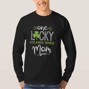 One Lucky Icelandic Horse Horse Mom Irish Horsebac T-Shirt