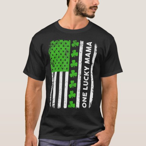 One Lucky Mama American Flag Shamrock Irish St Pat T_Shirt