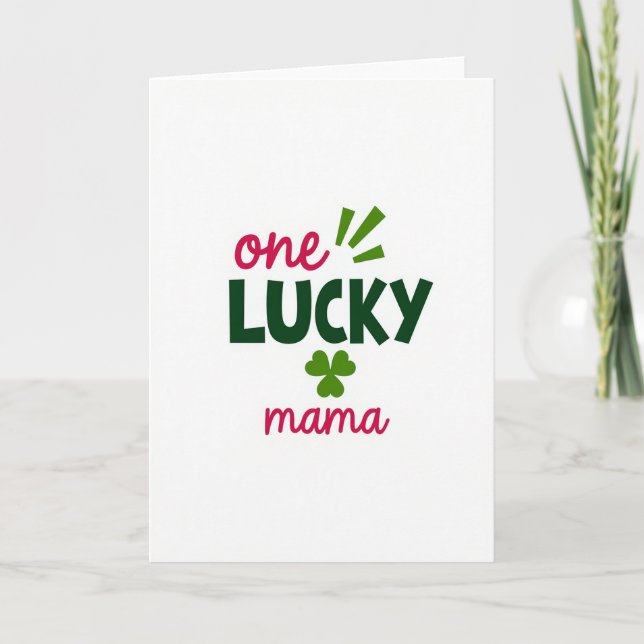 One Lucky Mama Card (Front)
