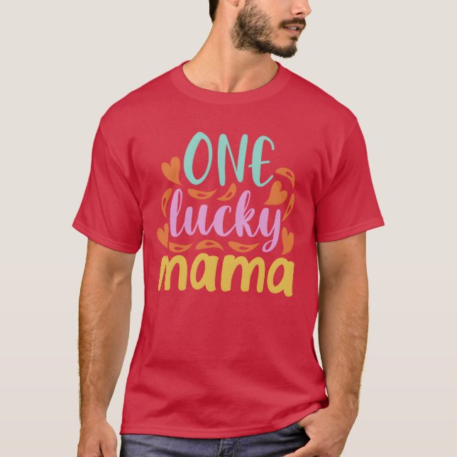 One lucky mama Mothers Day retro T-Shirt (Front)