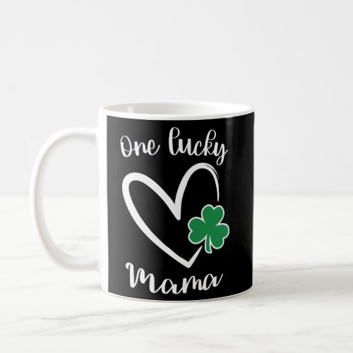 One Lucky Mama St Patricks Day Mama Heart Shamrock Coffee Mug