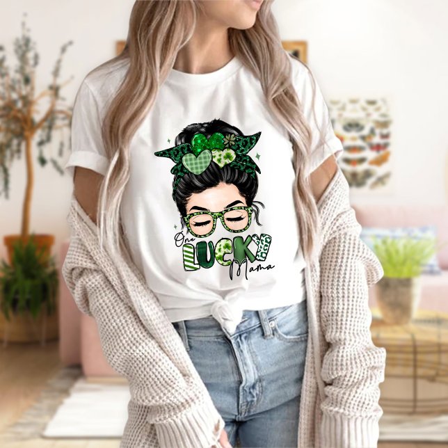 One Lucky Mama St Patrick's Day T-shirt, Messy Mom T-Shirt (Creator Uploaded)