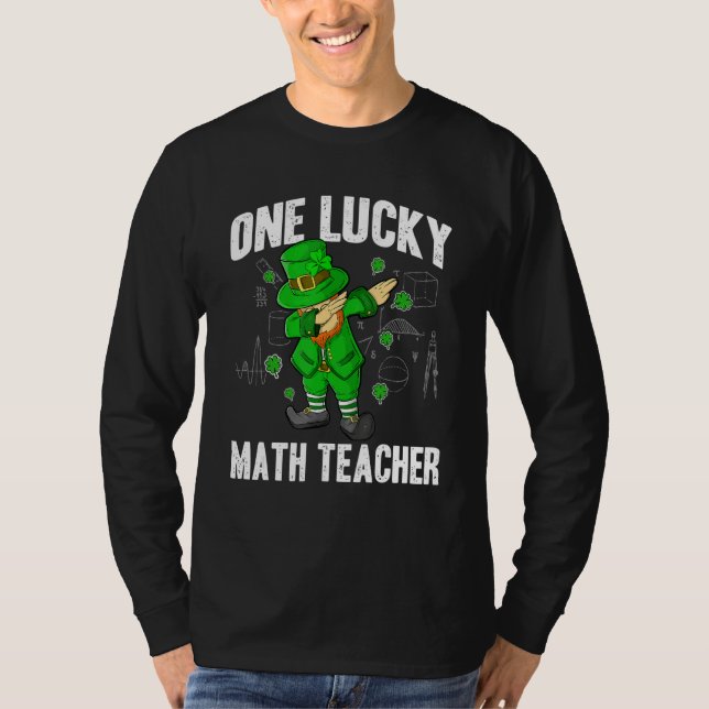 One Lucky Math Teacher St Patricks Day Dabbing Lep T-Shirt (Front)