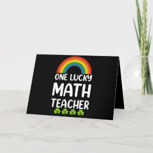One Lucky Math Teacher St. Patrick's Day Thank You Card