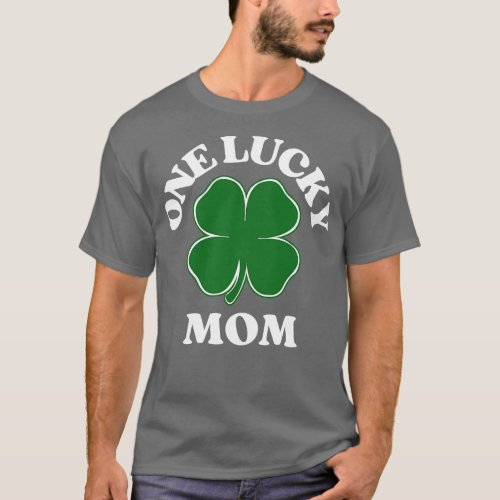 One Lucky Mom T_Shirt