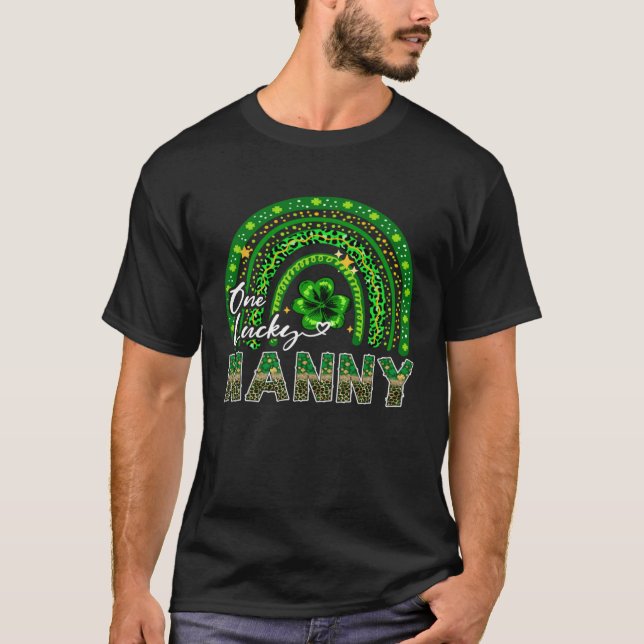 One Lucky Nanny  Shamrock Rainbow St Patrick s Day T-Shirt (Front)