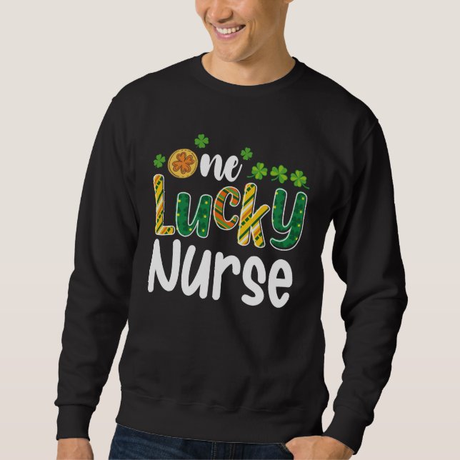 One Lucky Nurse St Patrick's Day Sweatshirt (Front)