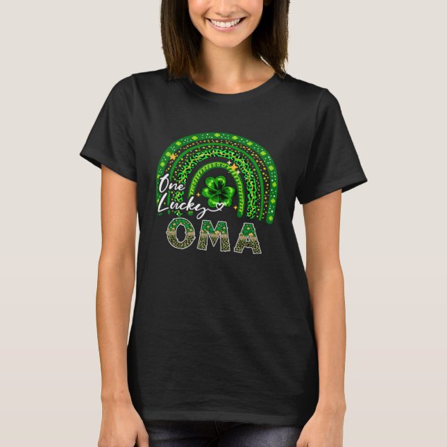 One Lucky Oma  Shamrock Rainbow St Patrick s Day T-Shirt (Front)