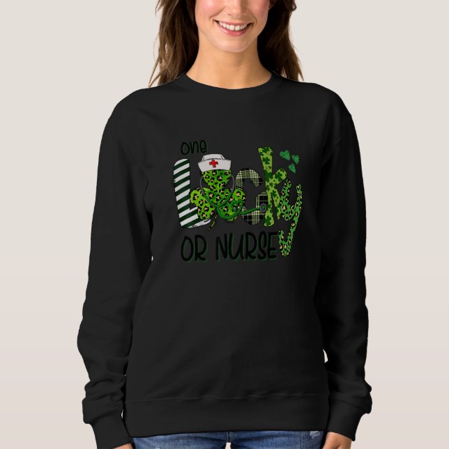 One Lucky Or Nurse Shamrock Stethoscope St Patrick Sweatshirt (Front)