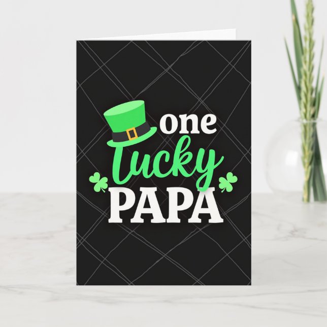 One Lucky Papa St Patricks Card (Front)