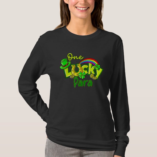 One Lucky Para St Patricks Day Shamrock Paraprofes T-Shirt (Front)