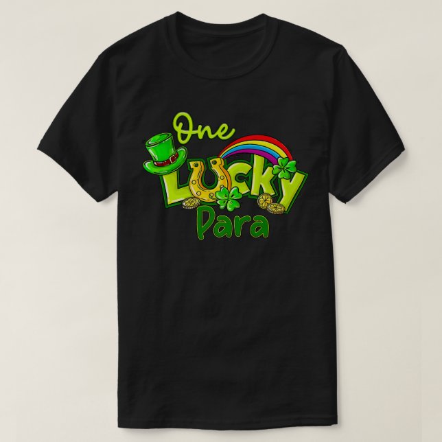 One Lucky Para St Patricks Day Shamrock Paraprofes T-Shirt (Design Front)