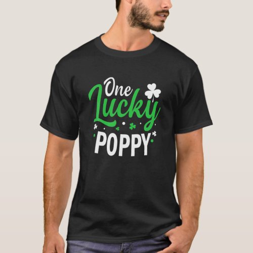 One Lucky Poppy Tee St Patricks Day Funny Poppy T_Shirt
