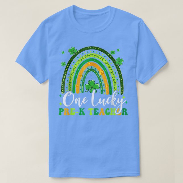 One Lucky Pre K Teacher Rainbow Shamrock Patrick's T-Shirt (Design Front)