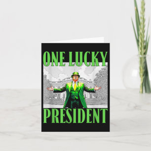 One Lucky President Trump St Patricks Day Irish Sh Card