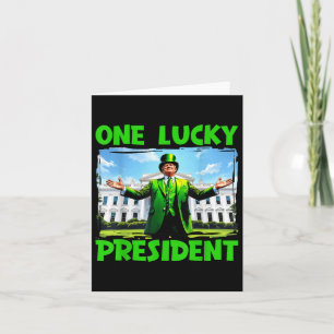 One Lucky President Trump St Patricks Day Irish Sh Card