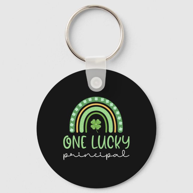 One Lucky Principal Funny St Patrick's Day  Keychain (Front)