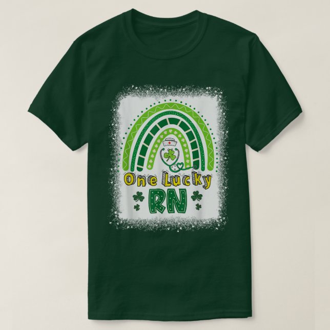 One Lucky RN Nurse Lucky Rainbow Shamrock St Patri T-Shirt (Design Front)