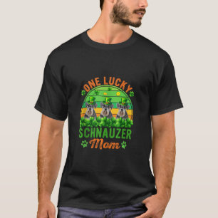 One Lucky Schnauzer Mom St Patrick s Day Three Cut T-Shirt