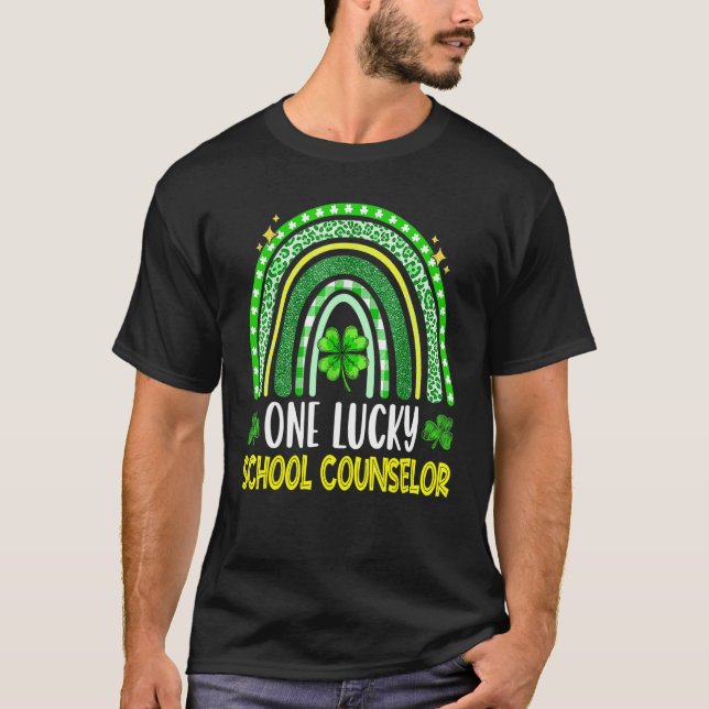 One Lucky School Counselor Rainbow Shamrock St Pat T-Shirt (Front)