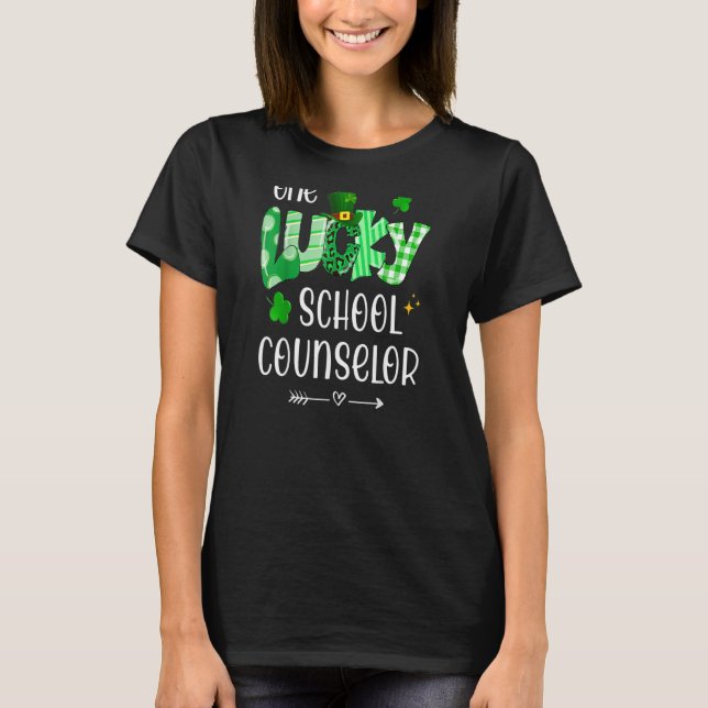One Lucky School Counselor Shamrock Teacher St Pat T-Shirt (Front)
