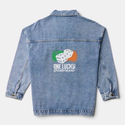 One Lucky Scientist Dice Game  Family Group Matchi Denim Jacket