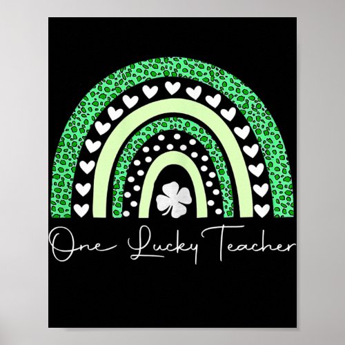 One Lucky Shamrock Teacher St Patricks Day Poster